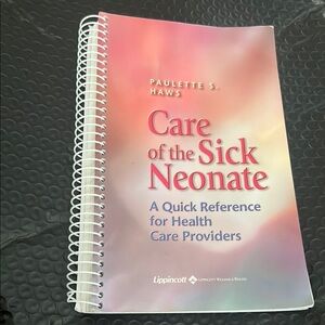Lippincott Care of the Sick Neonate Book